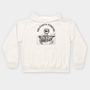 Solidarity Forever - IWW, Labor Union, Socialist, Leftist Kids Hoodie