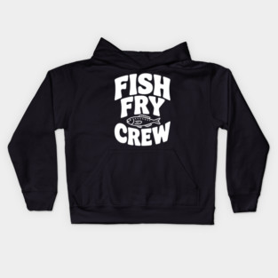 Fish Fry Crew Kids Hoodie