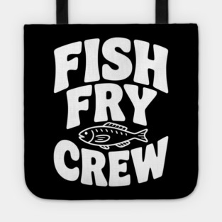 Fish Fry Crew Tote