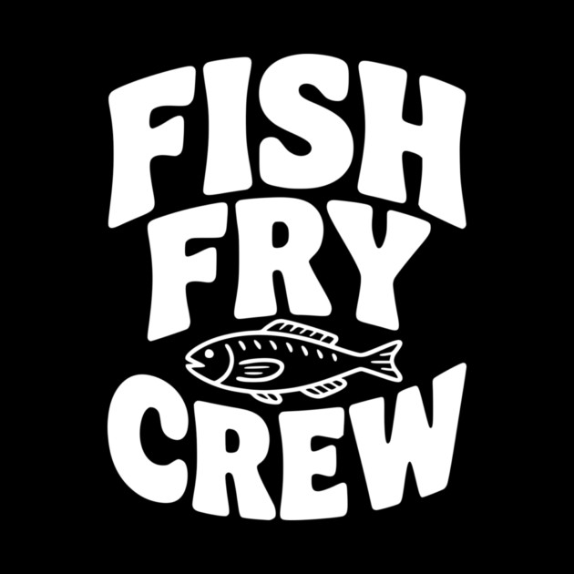 Fish Fry Crew by Frank Ring