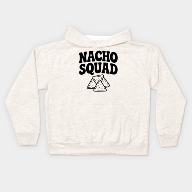 Nacho Squad Kids Hoodie by Frank Ring