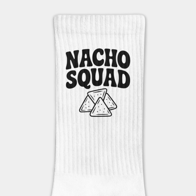 Nacho Squad by Frank Ring