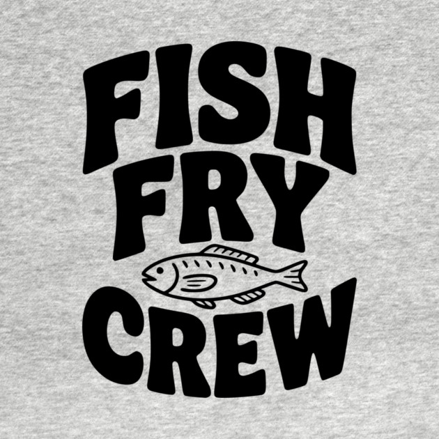 Fish Fry Crew by Frank Ring