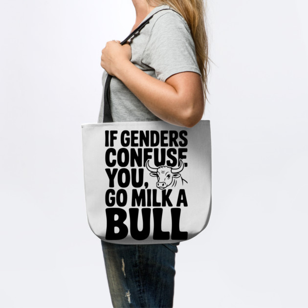 If Genders Confuse You Go Milk a Bull by Frank Ring