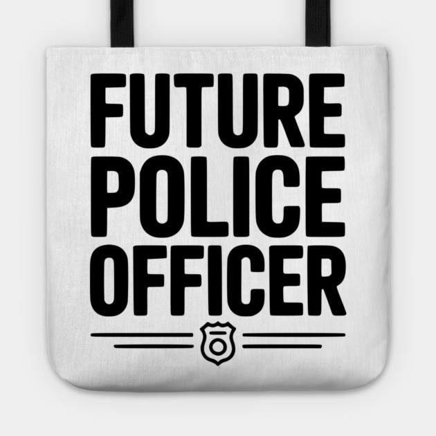 Future Police Officer Tote by Frank Ring