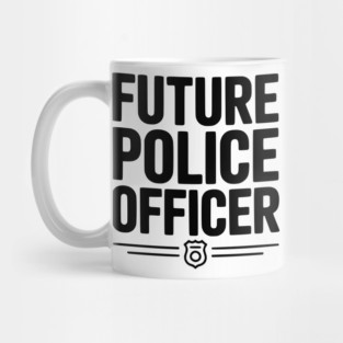 Future Police Officer Mug