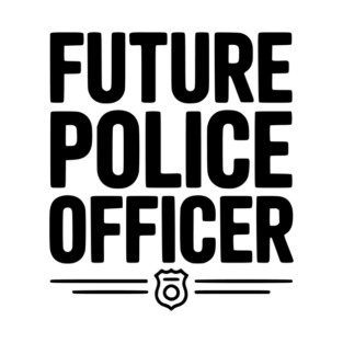 Future Police Officer T-Shirt