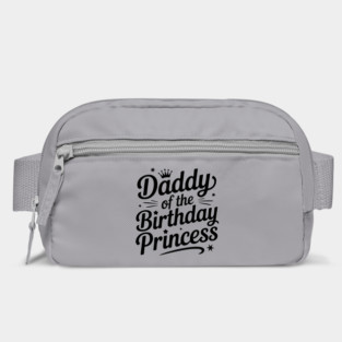 Daddy of the Birthday Princess Bag