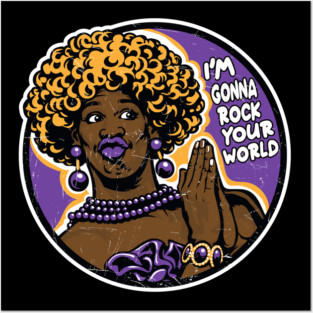 I'm gonna rock your world Posters and Art