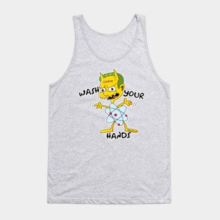 Wash your hands Tank Top