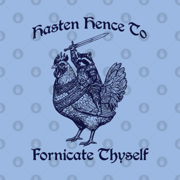 Hasten Hence To Fornicate Thyself, Knight Raccoon on Chicken by Luxinda