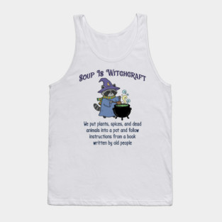 Soup Is Witchcraft, cute Raccoon Witch Stirring Cauldron Tank Top