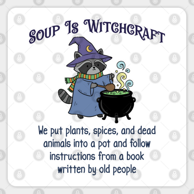 Soup Is Witchcraft, cute Raccoon Witch Stirring Cauldron Sticker by Luxinda