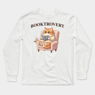BOOKTROVERT Cute Cat with Tea, Cozy Sweater, and Book Long Sleeve T-Shirt