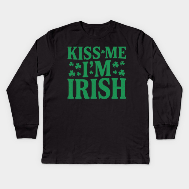 kiss-me-im-irish Kids Long Sleeve T-Shirt by Creatifly Graphic Tees