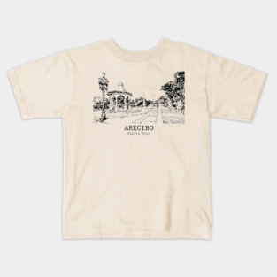 Arecibo - Puerto Rico Kids T-Shirt