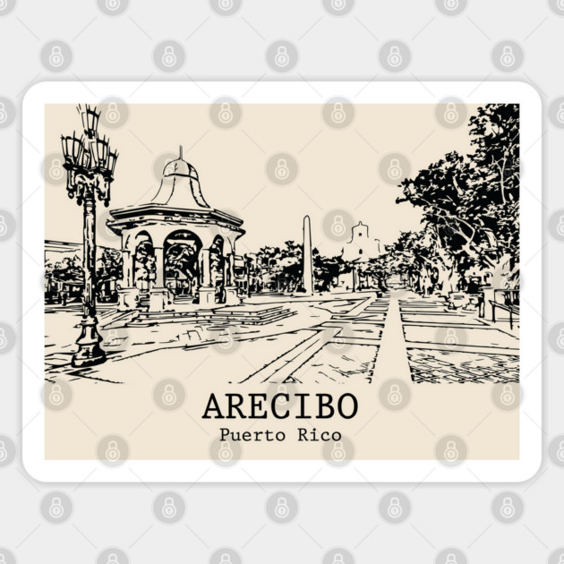 Arecibo - Puerto Rico Sticker by Lakeric