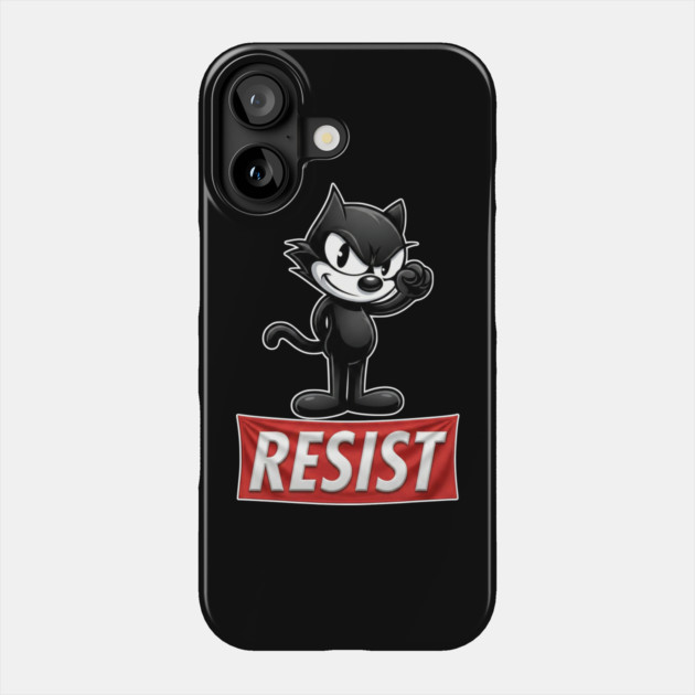 Resist - Felix the cat Phone Case by UrbanLifeApparel