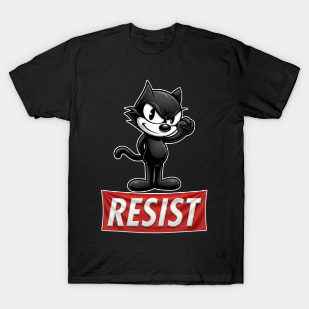 Resist - Felix the cat T-Shirt by UrbanLifeApparel