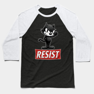 Resist - Felix the cat Baseball T-Shirt
