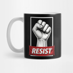 Resist Protest Poster Style Mug