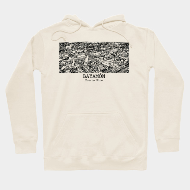 Bayamón - Puerto Rico Hoodie by Lakeric
