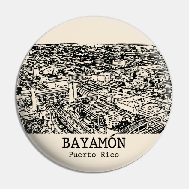 Bayamón - Puerto Rico Pin by Lakeric