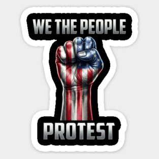 We The People Protest Magnet