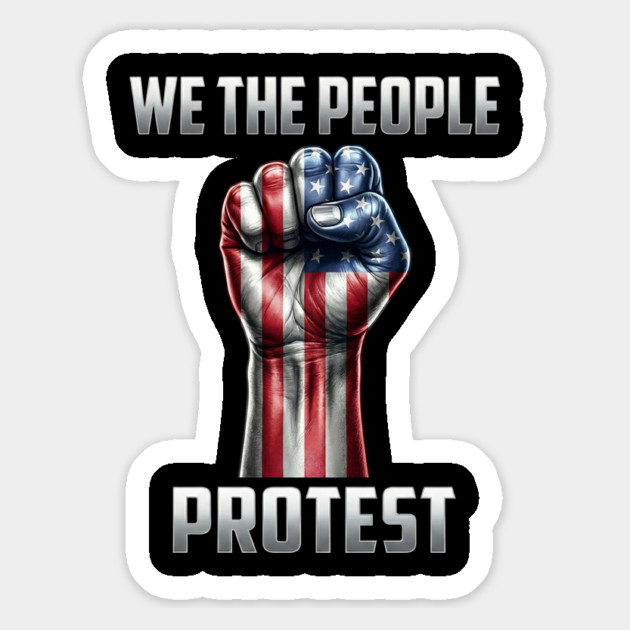 We The People Protest Magnet by UrbanLifeApparel