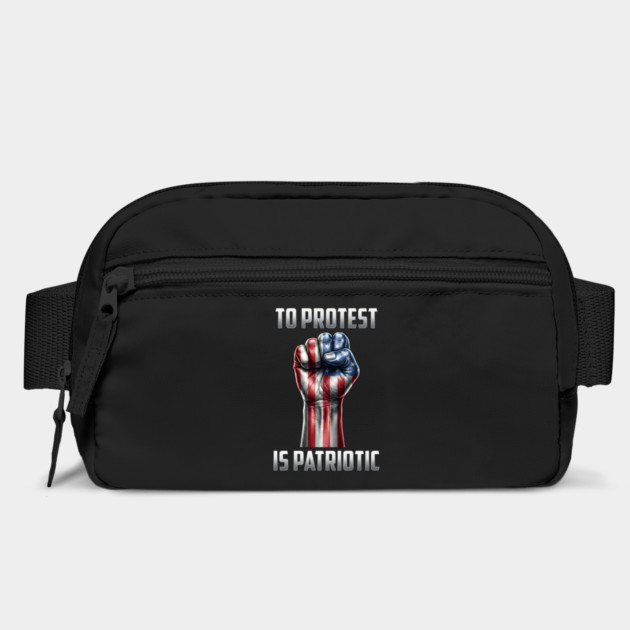 To Protest is Patriotic by UrbanLifeApparel