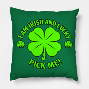Irish and Lucky Pillow