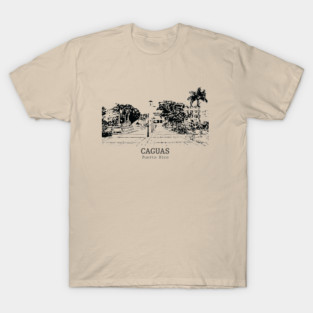 Caguas - Puerto Rico T-Shirt