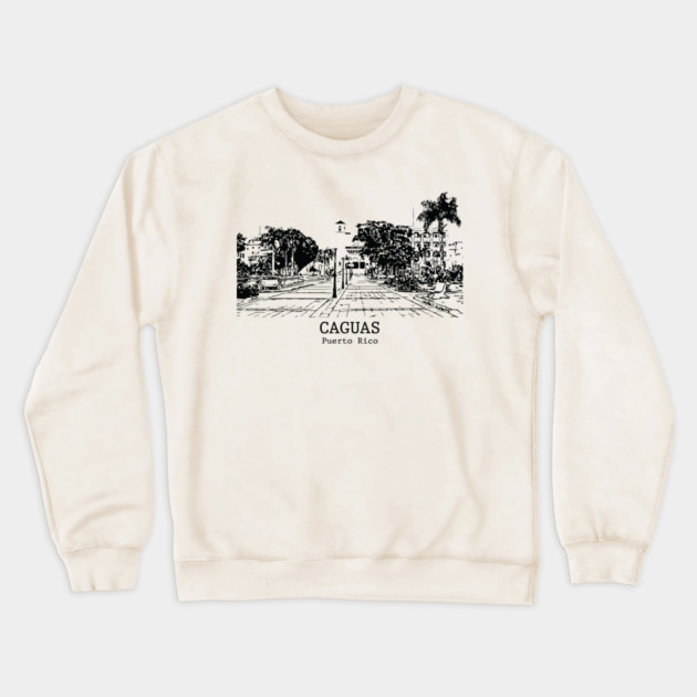 Caguas - Puerto Rico Crewneck Sweatshirt by Lakeric