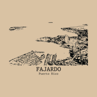 Fajardo - Puerto Rico T-Shirt