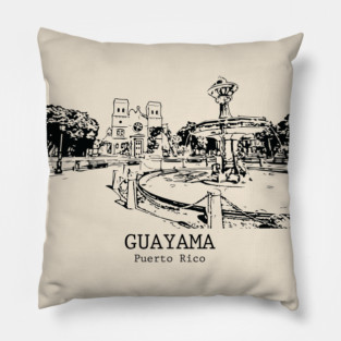 Guayama - Puerto Rico Pillow