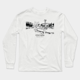 Guayama - Puerto Rico Long Sleeve T-Shirt