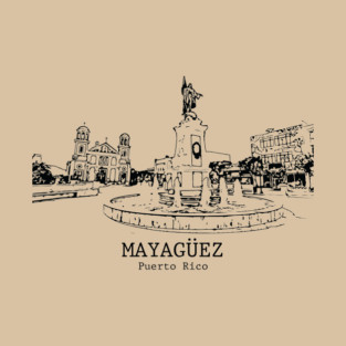 Mayagüez - Puerto Rico T-Shirt