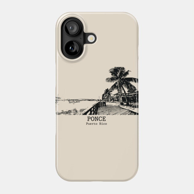 Ponce - Puerto Rico Phone Case by Lakeric