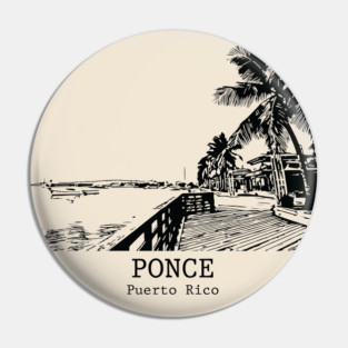 Ponce - Puerto Rico Pin