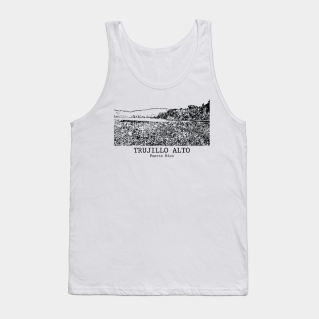 Trujillo Alto - Puerto Rico Tank Top by Lakeric