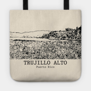 Trujillo Alto - Puerto Rico Tote