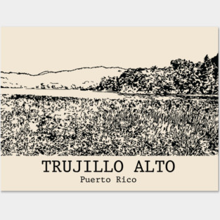 Trujillo Alto - Puerto Rico Posters and Art