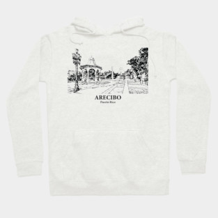 Arecibo - Puerto Rico Hoodie