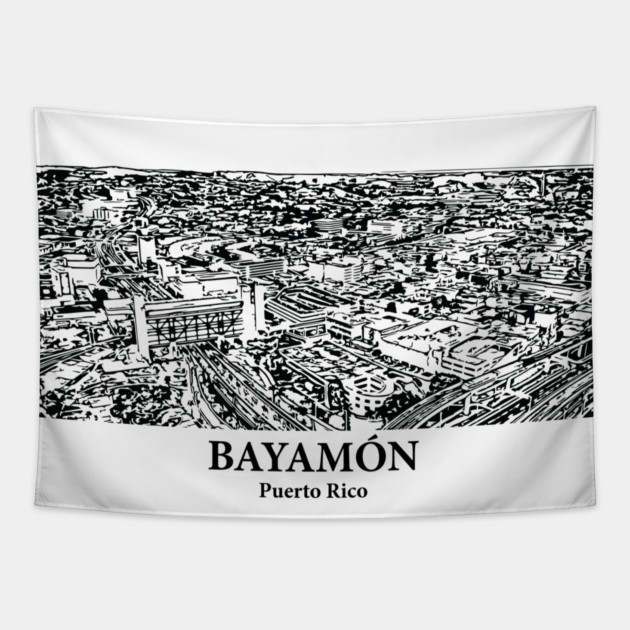 Bayamón - Puerto Rico Tapestry by Lakeric