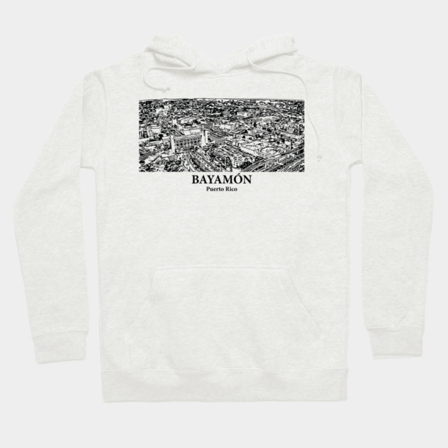 Bayamón - Puerto Rico Hoodie by Lakeric