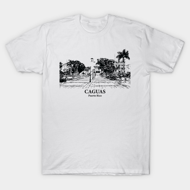 Caguas - Puerto Rico T-Shirt by Lakeric