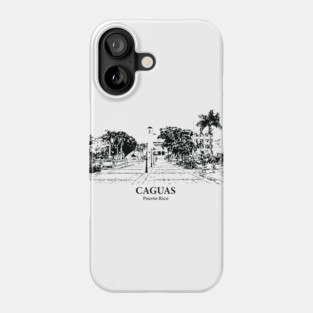 Caguas - Puerto Rico Phone Case