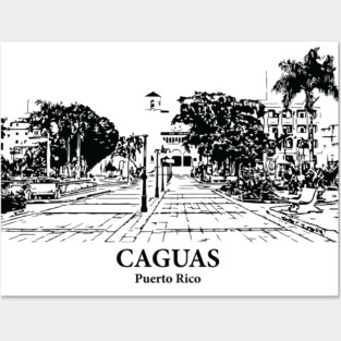 Caguas - Puerto Rico Posters and Art