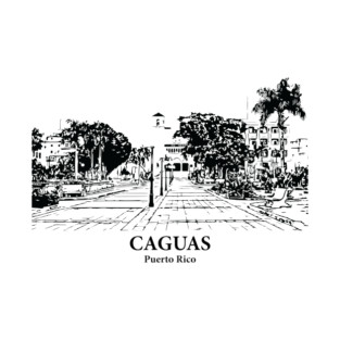 Caguas - Puerto Rico T-Shirt