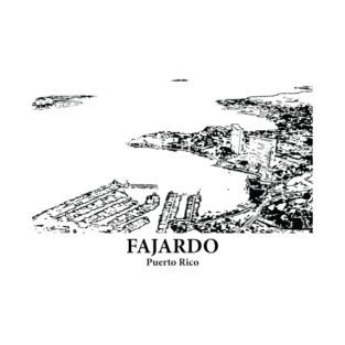 Fajardo - Puerto Rico T-Shirt